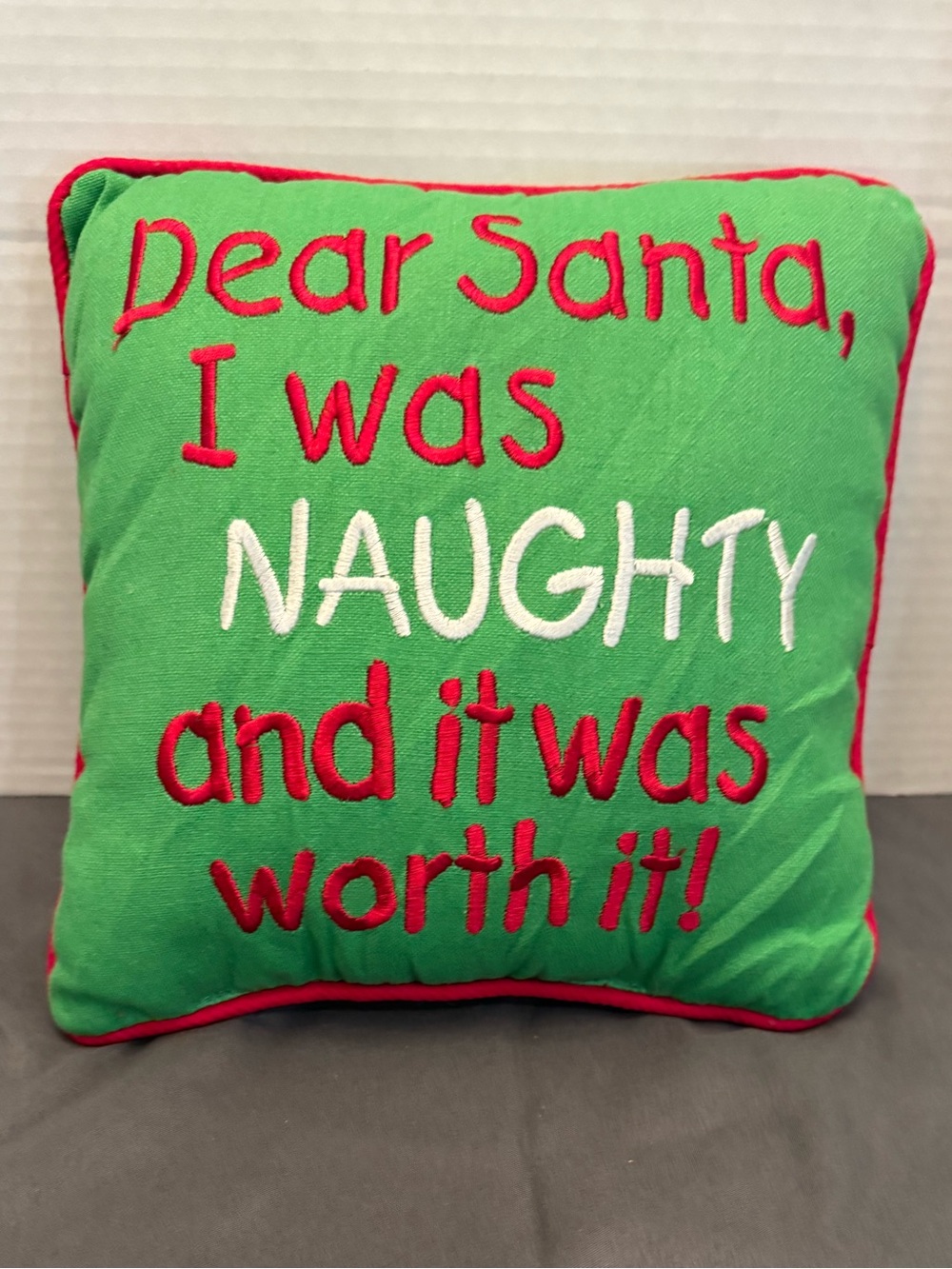 Holiday "Dear Santa I Was Naughty" Green Decorative Pillow